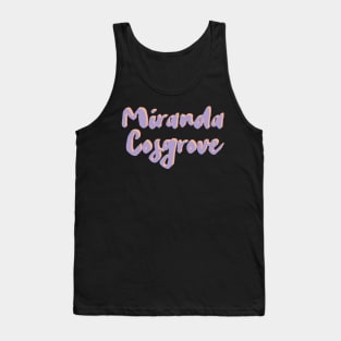 Believe in yourself, miranda cosgrove 2022 Tank Top